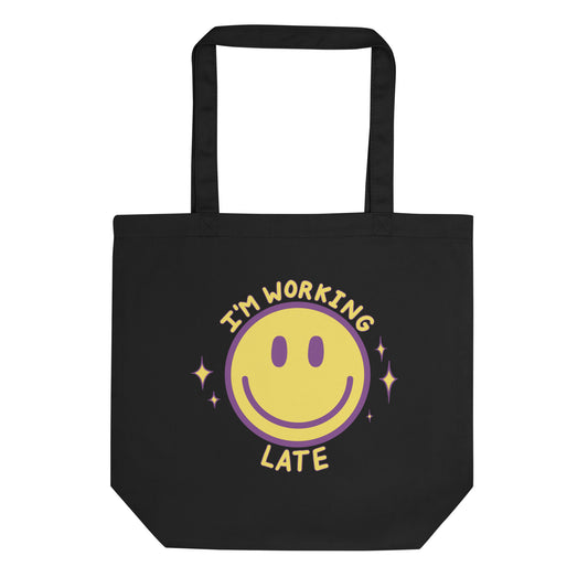 I'm Working Late Smiley Eco Tote Bag