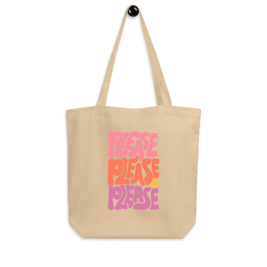 Please Please Please Eco Tote Bag