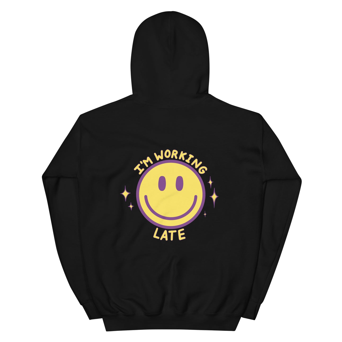 I'm Working Late Hoodie