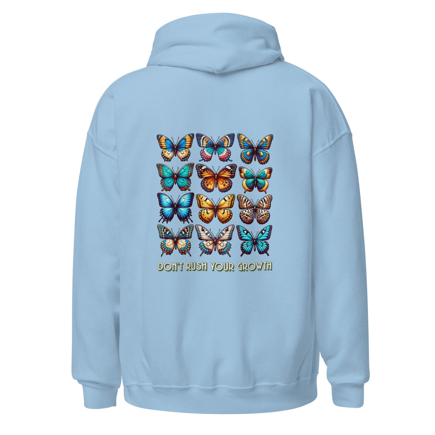 Don't Rush Your Growth Hoodie