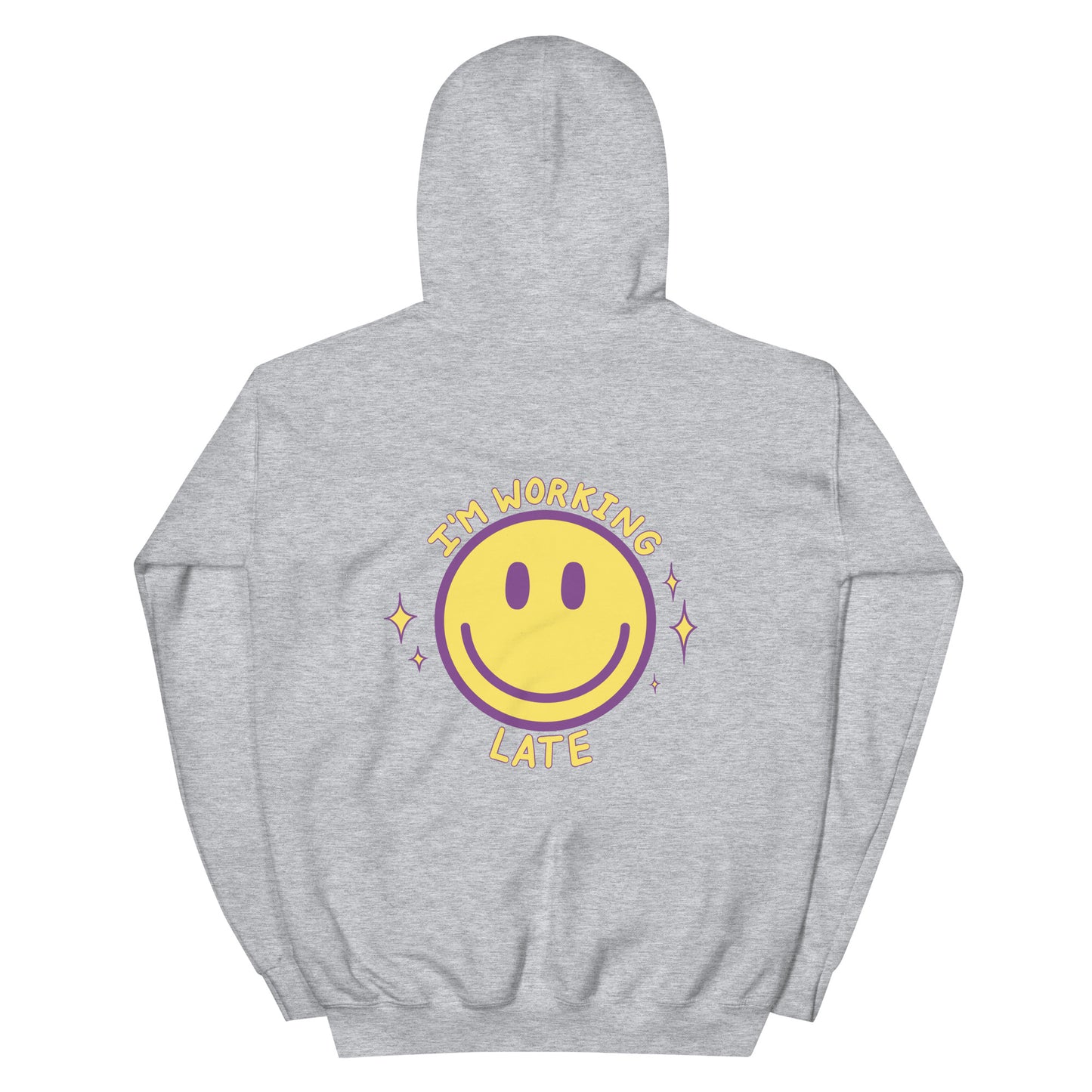 I'm Working Late Hoodie